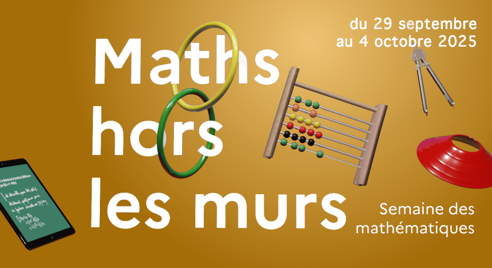 Semaine des mathématique 2025
